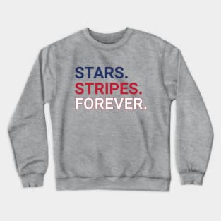 The Stars and Stripes forever Crewneck Sweatshirt